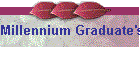 Millennium Graduate's
